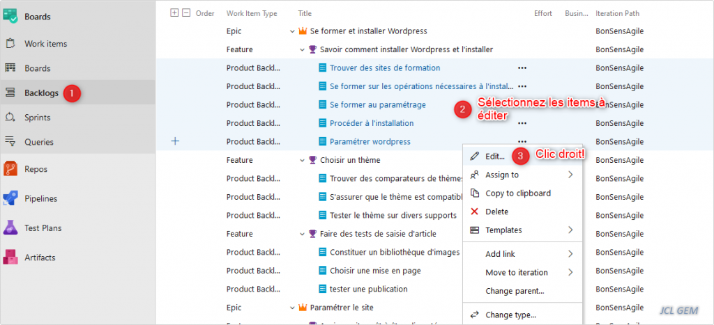 Édition en masse d'items dans Azure Devops : Aller dans Backlog, Sélectionnez vos items à éditer et cliquez droit sur Edit.